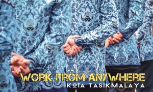 Kota Tasikmalaya Siap Terapkan Konsep Bekerja Tidak Perlu Harus Di Kantor (WFA)